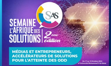 La Semaine Afrique des Solutions 2024 : Un Événement Historique au Maroc